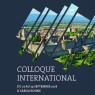 Colloque international organisé par le département de l&rsquo;Aude du 27 au 29 septembre 2018, Carcassonne